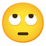 Face with Rolling Eyes - Noto (Google)
