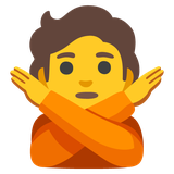 Person Gesturing No - Noto (Google)