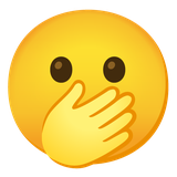Face with Open Eyes and Hand Over Mouth - Noto (Google)