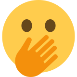 Face with Open Eyes and Hand Over Mouth - Twemoji